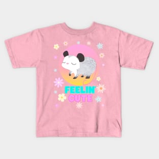 Feelin' Cute Possum Kids T-Shirt